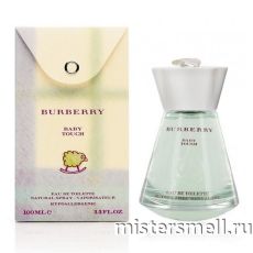 Высокого качества Burberry - Baby Touch, 100 ml