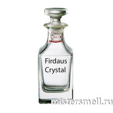 Масляные духи Lux качества Firdaus Crystal 100 ml