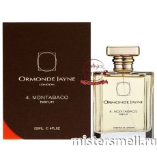Высокого качества 1в1 Ormonde Jayne - 4. Montabaco, 120 ml