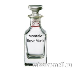 Масляные духи Lux качества Montale Roses Musk 100 ml