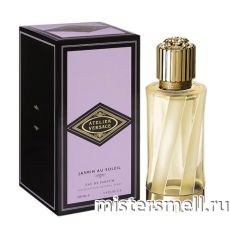 Высокого качества Atelier Versace - Jasmin au Soleil, 100 ml