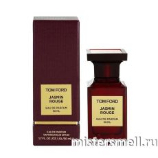 Высокого качества Tom Ford - Jasmin Rouge 50 ml