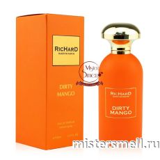 Высокого качества RicHard - Dirty Mango, 100 ml