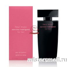 Высокого качества Narciso Rodriguez - Fleur Musc for Her, 75 ml