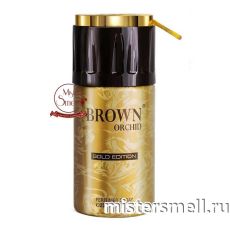 Дезодорант Fragrance World Brown Orchid Gold Edition 250 ml (ОАЭ)