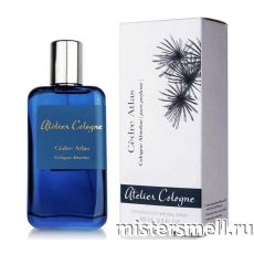 Высокого качества Atelier Cologne - Cedre Atlas, 100 ml