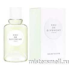 Высокого качества Givenchy - eau de Givenchy, 100 ml
