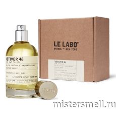Высокого качества Le Labo - Vetiver 46, 100 ml