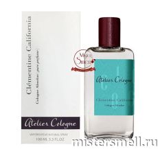 Высокого качества Atelier Cologne - Clementine California, 100 ml