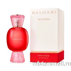 Высокого качества Bvlgari - Allegra Fiori D