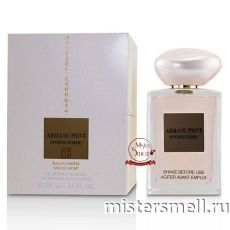 Высокого качества Giorgio Armani - Prive Pivoine Suzhou Soie de Nacre, 100 ml
