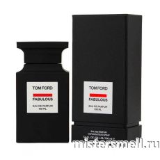 Высокого качества 1в1 Tom Ford - Fucking Fabulous, 100 ml