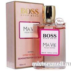 Тестер супер-стойкий 100 ml Hugo Boss Ma Vie