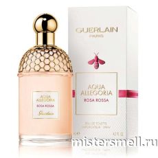 Высокого качества Guerlain - Aqua Allegoria Rosa Rossa, 75 ml