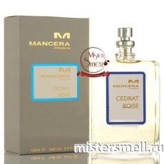 Тестер супер-стойкий 100 ml БЕЗ КРЫШКИ Mancera Cedrat Boise