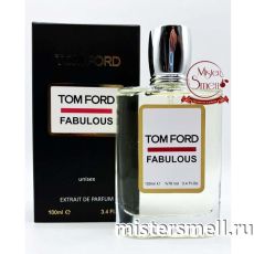 Тестер супер-стойкий 100 ml Tom Ford Fucking Fabulous