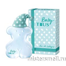 Высокого качества Tous - Baby Tous eau de cologne, 100 ml