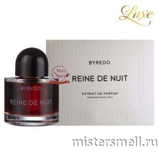 Высокого качества Byredo Reine De Nuit, 100 ml