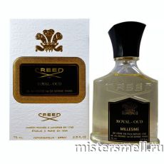 Creed - Royal Oud, 75 ml
