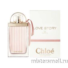 Высокого качества Chloe - Love Story Eau de Toilette, 75 ml