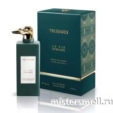 Высокого качества Trussardi - Le Vie Di Milano Behind The Curtain Plazza Alla Scala, 100 ml